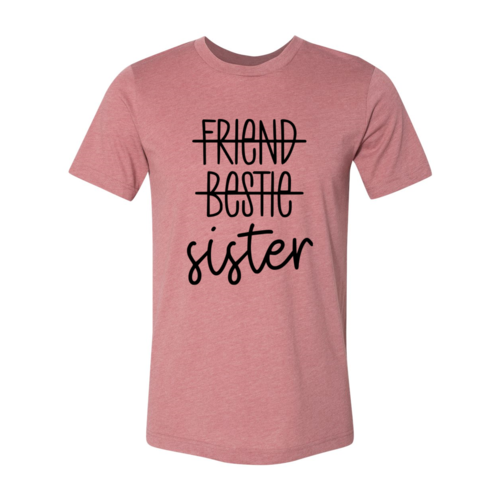 Sister Shirt