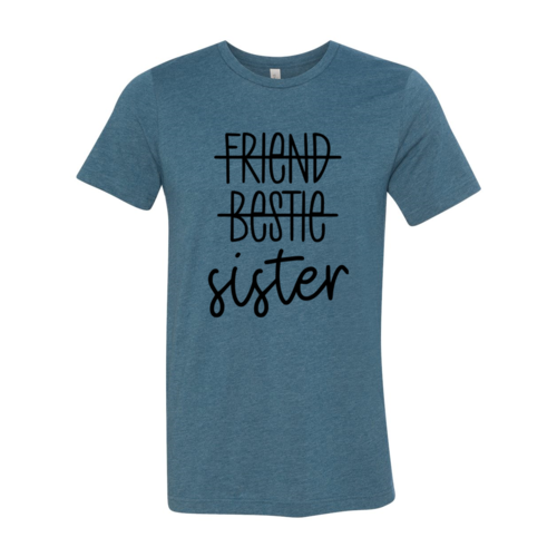 Sister Shirt