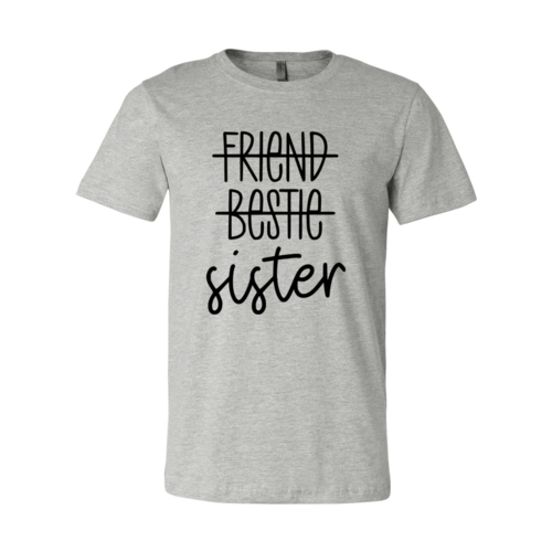 Sister Shirt